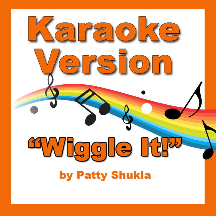 Wiggle It Karaoke Version